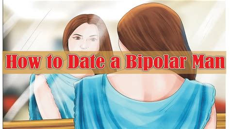 am i dating a bipolar man